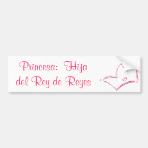 Pegatina Para Coche Princesa:  Hija del Rey de Reyes