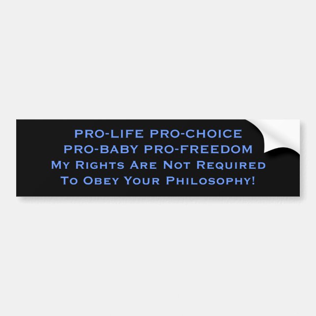 Pegatina Para Coche PRO-VIDA PRO-ELECCIÓN PRO-BEBÉ PRO-FREEDOMMyRigh.. (Frente)