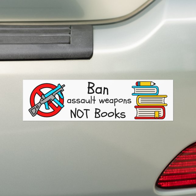 Pegatina Para Coche Prohibir armas de asalto no libros (en coche)