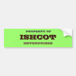 PEGATINA PARA COCHE PROPIEDAD DE, ISHCOT, EMPRESAS