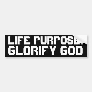 Pegatina Para Coche Propósito de la vida: Glorifique a dios