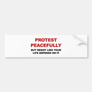 Pegatina Para Coche Protesta pacífica pero resiste