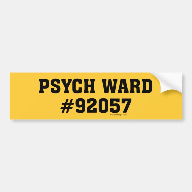 Pegatina Para Coche Psych Ward #92057 (Frente)