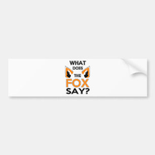Pegatina Para Coche ¿Qué el Fox dice?
