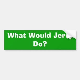 Pegatina Para Coche ¿Qué Jerry haría?