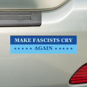 Pegatina Para Coche Que los fascistas lloren de nuevo