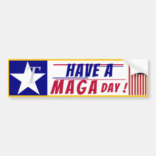 Pegatina Para Coche ¡Que tengas un día de MAGA!