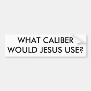 PEGATINA PARA COCHE ¿QUÉ USO DE CALIBERWOULD JESÚS?