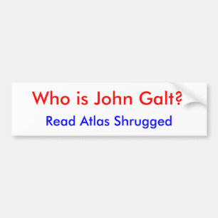Pegatina Para Coche ¿Quién es Juan Galt? , Lea el atlas encogido