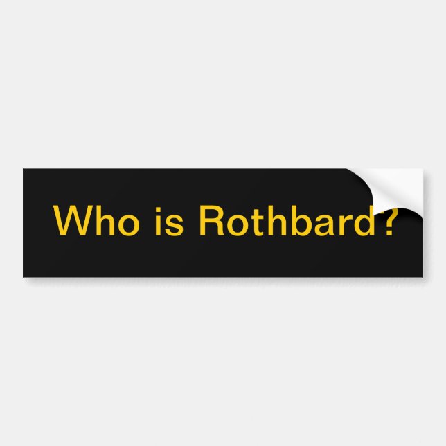 Pegatina Para Coche ¿Quién es Rothbard? (Frente)
