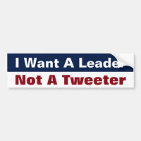 Quiero un líder, no un tuitero - Anti Trump