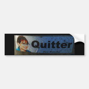 Pegatina Para Coche Quitter. Betcha.