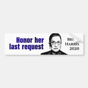 Pegatina Para Coche RBG: Honra su última petición - Bumper Sticker