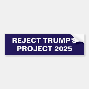 PEGATINA PARA COCHE RECHAZAR EL PROYECTO DE TRUMP 2025