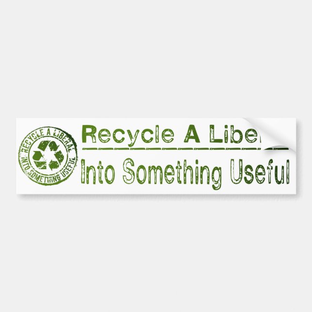 Pegatina Para Coche Recicle a un liberal, en algo útil (Frente)