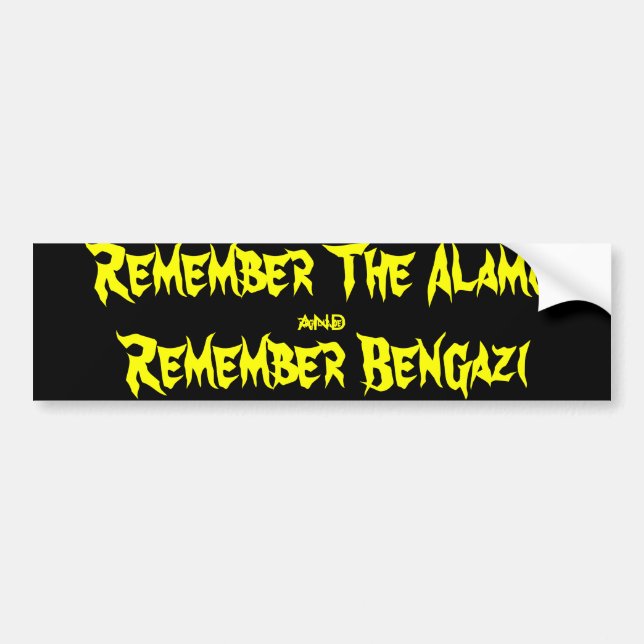 Pegatina Para Coche Recuerde el Álamo y recuerde Bengasi (Frente)