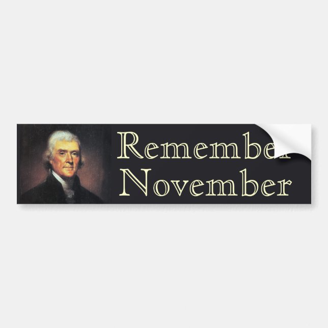 Pegatina Para Coche Recuerde noviembre Thomas Jefferson (Frente)