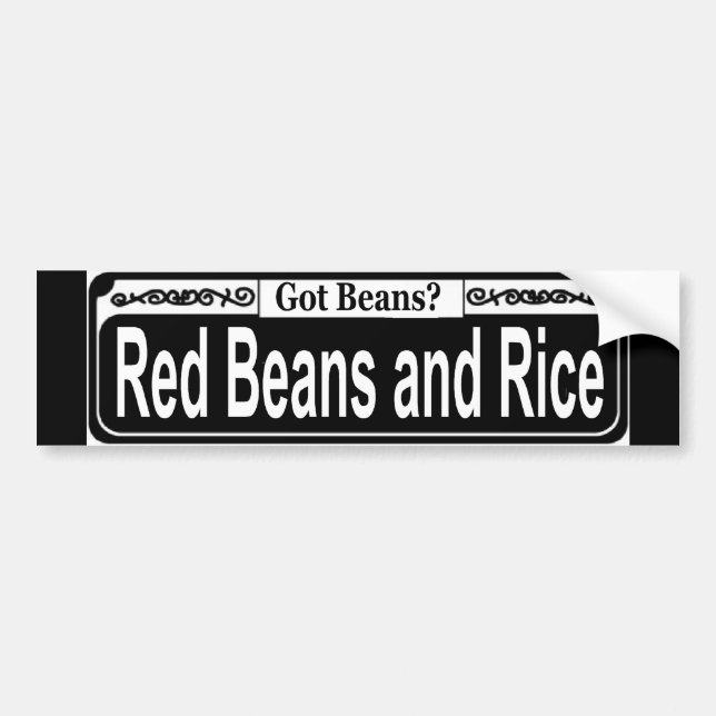 Pegatina Para Coche Red Beans and Rice, Got Beans, Street Sign Sticker (Frente)