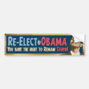 Pegatina Para Coche ¡Reelija a Obama, estúpido!