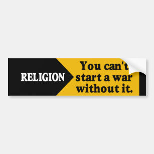 Pegatina Para Coche Religión - usted no puede comenzar una guerra sin