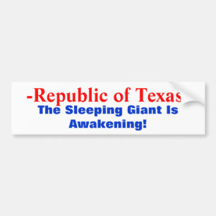Pegatina Para Coche - República de Texas - El Gigante Durmiente Está A