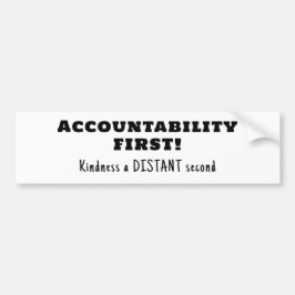 Pegatina Para Coche Responsabilidad primero, amabilidad segundo