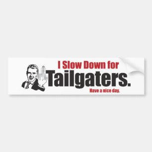 Pegatina Para Coche Retraso para los tailgaters