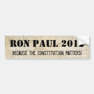 Pegatina Para Coche Ron Paul 2012 - Porque importa la constitución