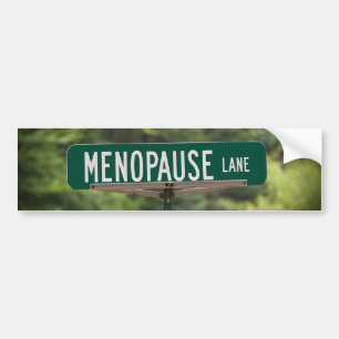 Pegatina Para Coche Rótulo Menopause Lane para una buena risa