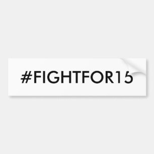 Pegatina Para Coche Salario mínimo #FIGHTFOR15
