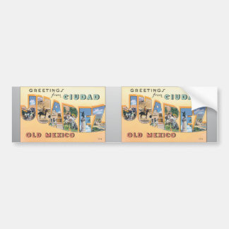Pegatina Para Coche Saludos de Ciudad Juárez México viejo, vintage