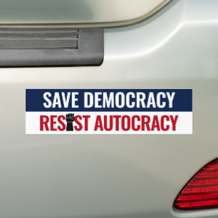 Pegatina Para Coche Salvar la democracia resistir la autocracia - Anti