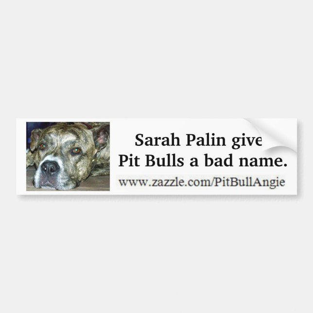 Pegatina Para Coche Sarah Palin da a pitbulls una mala fama (Frente)