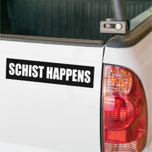 Pegatina Para Coche Schist Happens