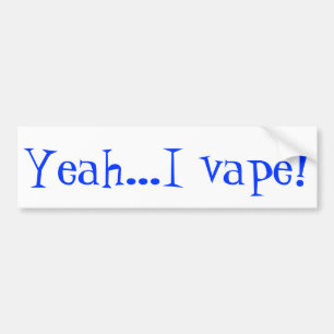 Pegatina Para Coche Sea orgulloso de su vape y deje otros saben