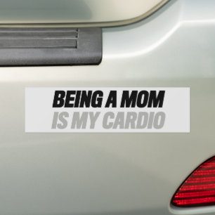 Pegatina Para Coche Ser madre es mi cardio Bumper