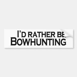 Pegatina Para Coche Sería bastante Bowhunting