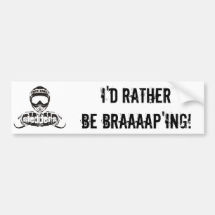 Pegatina Para Coche "Sería bastante parachoque de Braaaap'ing"