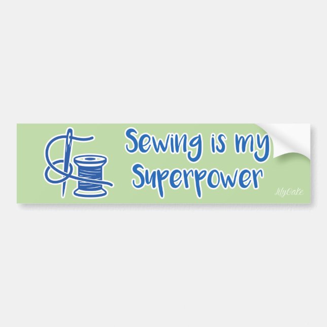 Pegatina Para Coche Sewing is my Superpower Bumper Sticker (Frente)