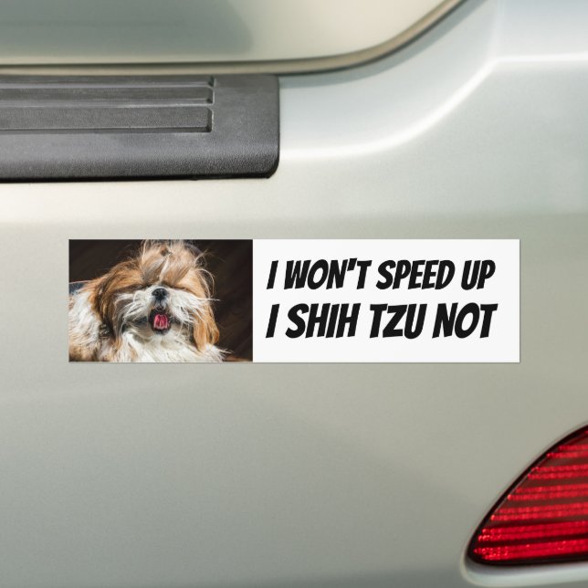 Pegatina Para Coche Shih tzu no acelerará a graciosa personalizado de  (en coche)
