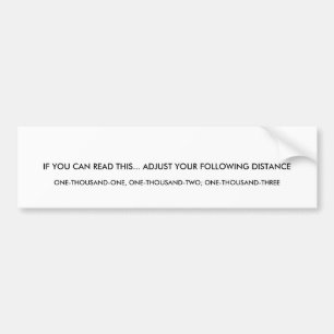 PEGATINA PARA COCHE SI USTED PUEDE LEER ESTO… AJUSTE SU D DE