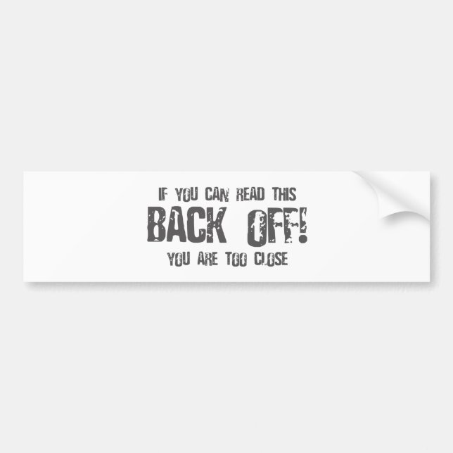 Pegatina Para Coche Si usted puede leer esto RETROCEDE - alternativa (Frente)