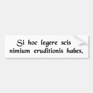 Pegatina Para Coche Si usted puede leer esto, usted es overeducated.