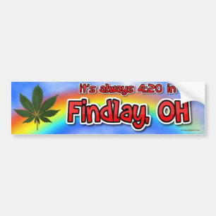 Pegatina Para Coche siempre son las 4:20 en Findlay, OH