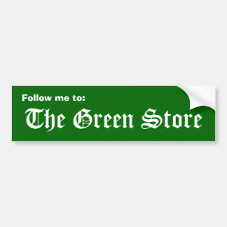 Pegatina Para Coche Sígame a: , la tienda verde