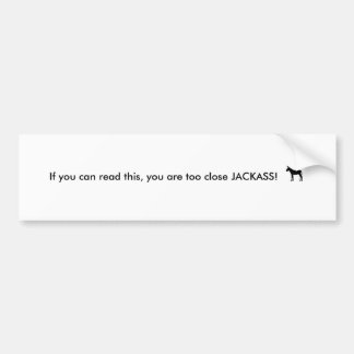 Pegatina Para Coche silueta del burro, si usted puede leer esto, usted