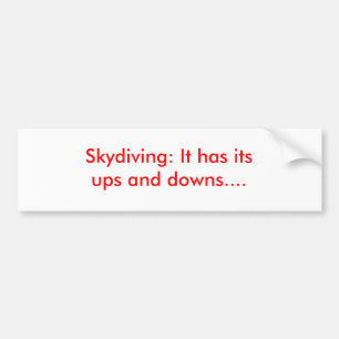 Pegatina Para Coche Skydiving: Tiene sus altibajos….