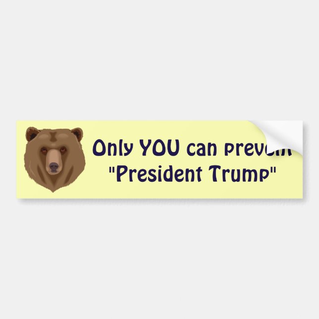 Pegatina Para Coche Solamente USTED puede prevenir a "presidente Trump (Frente)