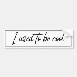 Pegatina Para Coche Solía ser genial