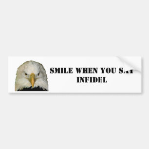 PEGATINA PARA COCHE SONRISA CUANDO USTED SAYINFIDEL